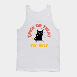 Trick or Treat yo' self Tank Top